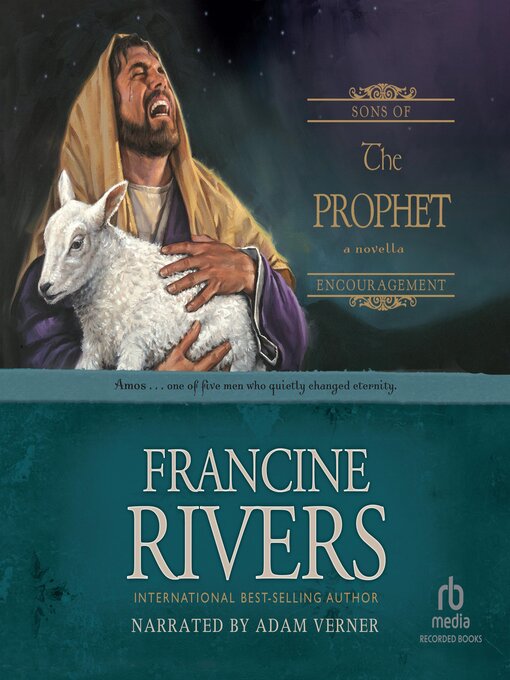 Title details for The Prophet: Amos by Francine Rivers - Wait list